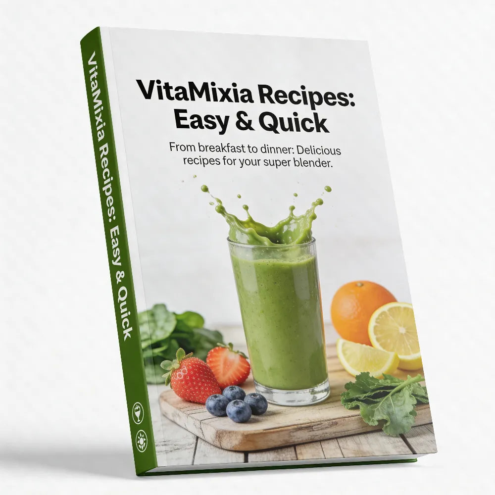 VitaMixia Recipes: Easy & Quick